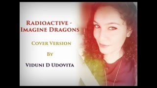 Radioactive - Imagine Dragons Cover Version By Viduni D Udovita
