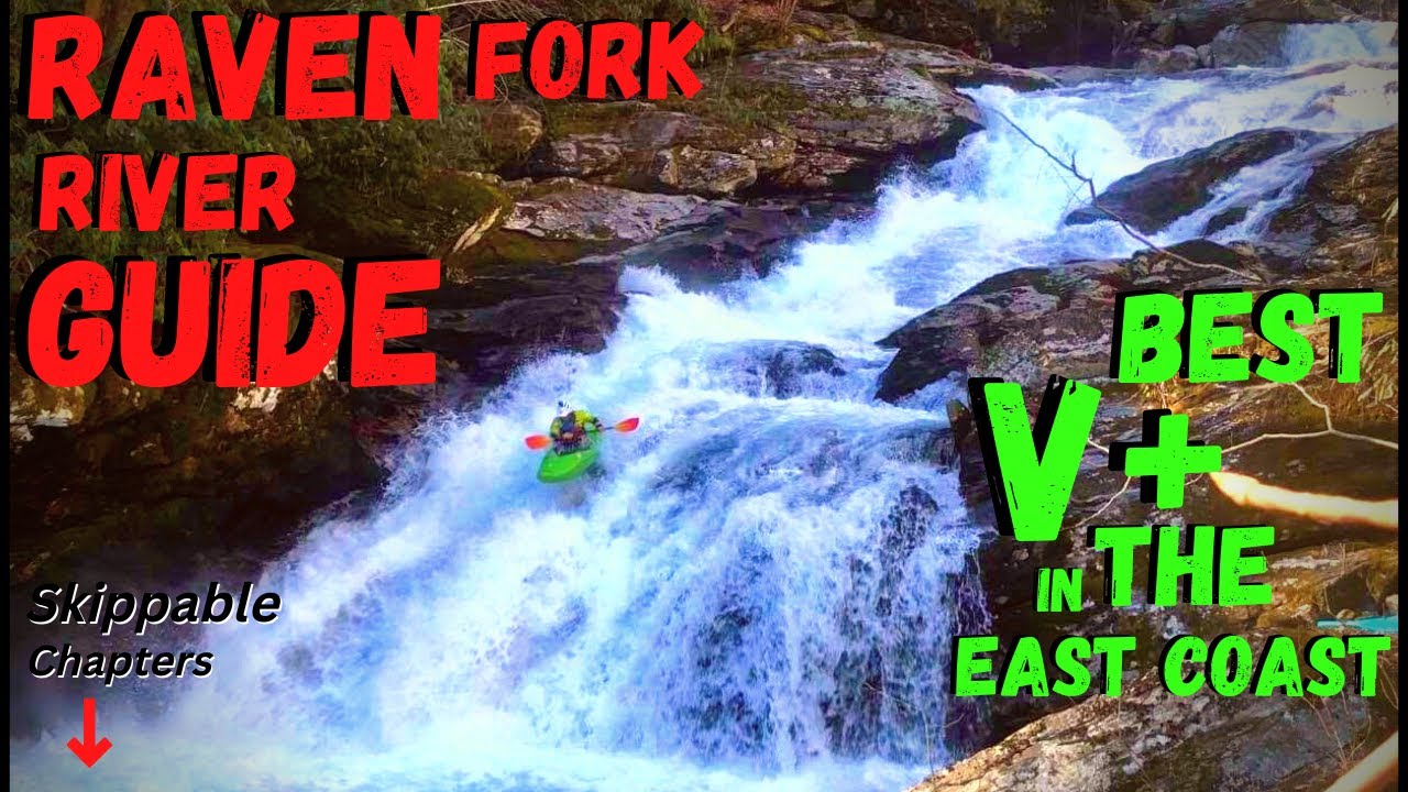 Raven Fork River Guide “Every Rapid and Portage in Order”