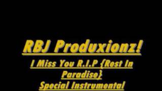 RBJ Produxionz - I Miss You {Instrumental}