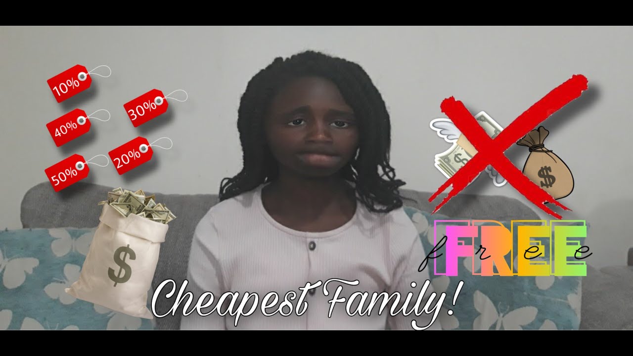 Cheapest Family!! YouTube
