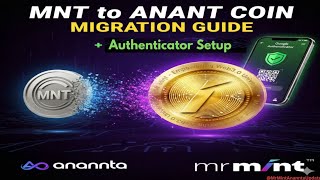MNT Token to Anant Coin Migration | Full Step-by-Step Guide | Google Authenticator Setup |  Anannta screenshot 2