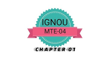 IGNOU MTE-04 CHAPTER-01