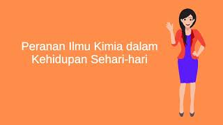 PERANAN ILMU KIMIA DALAM KEHIDUPAN SEHARI-HARI