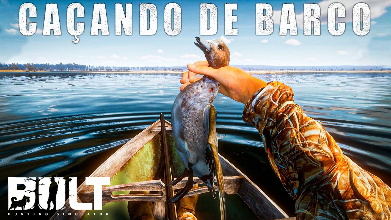 NESSE NOVO JOGO DE CAÇA PODEMOS CAÇAR COM BARCOS - BULT HUNTING SIMULATOR