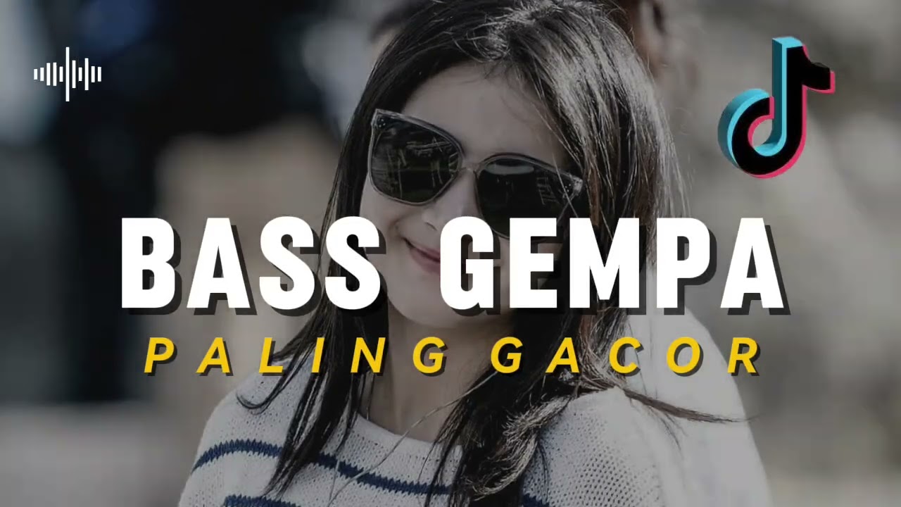 LAGU PARTY BASS GEMPA 🔥 PALING GACOR
