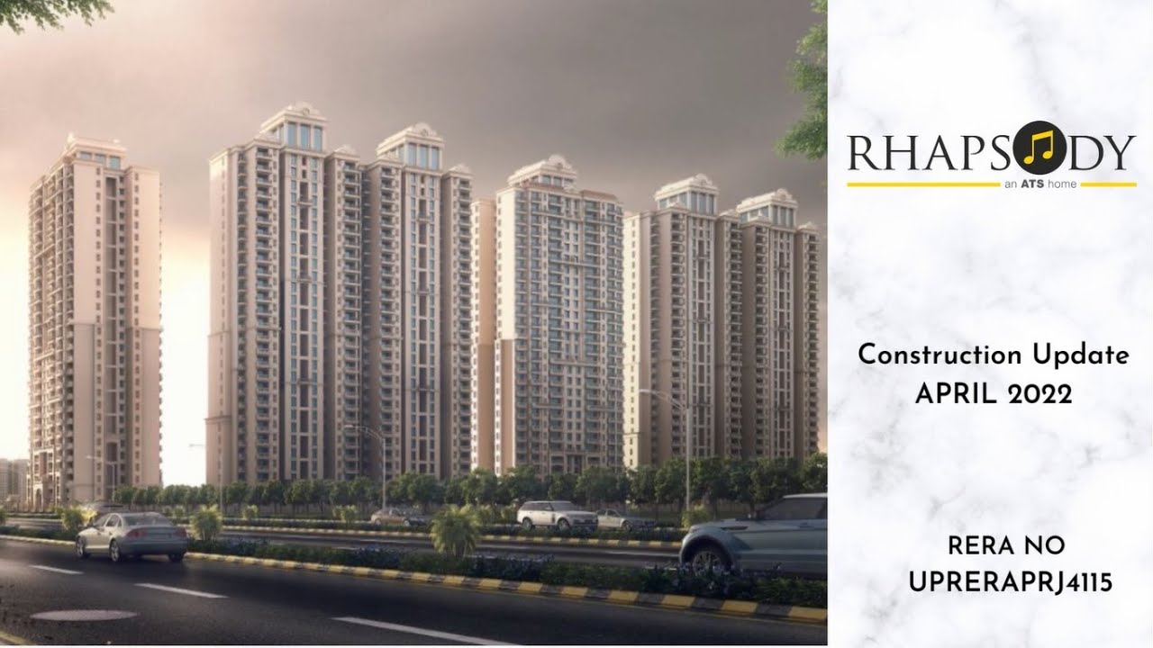 ATS Rhapsody | Construction Update | April 2022