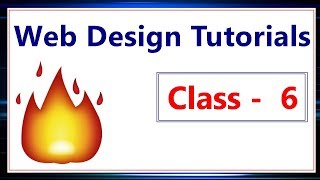 Web Design Basic Course [Bangla] Class - 6
