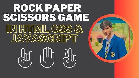 Rock Paper Scissors Game in HTML CSS & JavaScript | Game Development using Html, Css  & javascript