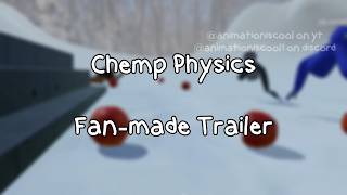 Chemp Physics [Fan-Made Trailer] #gorillatag