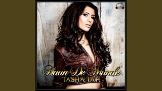 Haan De Munde (feat. Junai Kaden) - Tasha Tah