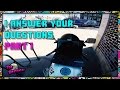 I Answer Your Questions! - Part 1