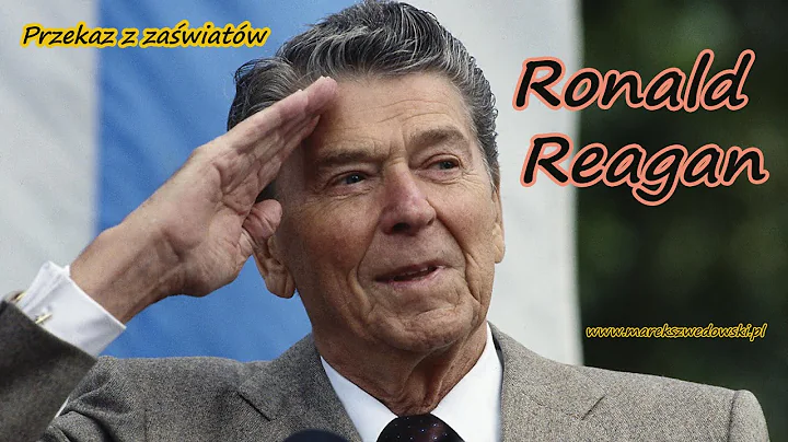 Przekaz z zawiatw - Ronald Reagan.