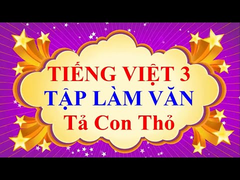 Video Tiếng Việt 3 Tập Làm Văn Tả con thỏ - youtube