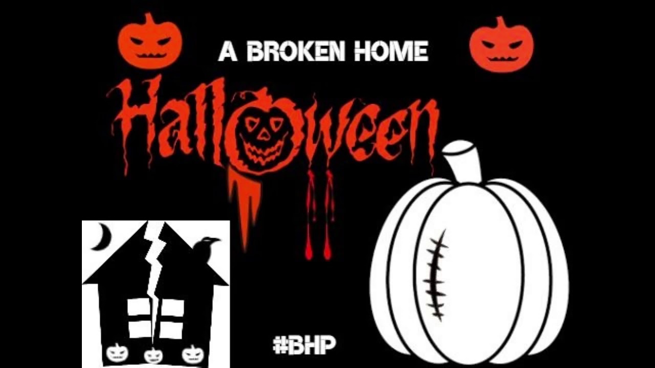 Broken Home Poets A Broken Home Halloween Prod By ILL Fortune