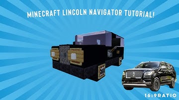 Minecraft Lincoln Navigator Tutorial!