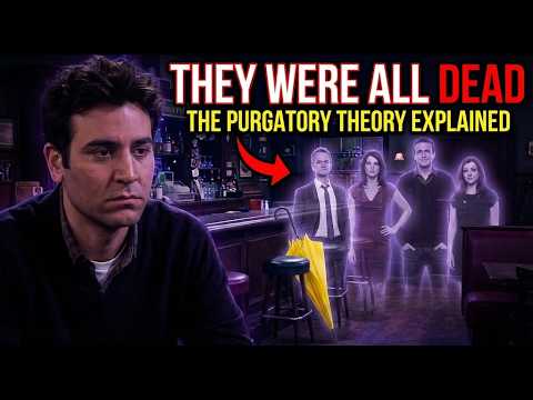 Why How I Met Your Mother is Actually a Horror Story (The Dead People Theory)
