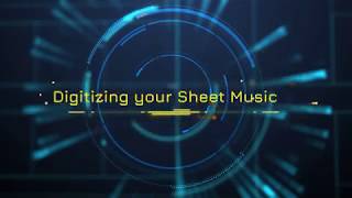 Digitizing Your Sheet Music