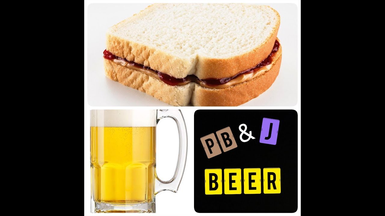 Peanut Butter and Jelly Beer Sandwich Hack YouTube