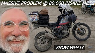 Royal Enfield Himalayan at 80,000mi/130,000km... Really? Wahoo!