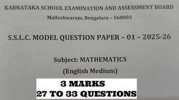 SSLC Model Question Paper 1 (2025-26) | 3-Mark  Questions 27–33 | Karnataka Board Maths
