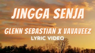 Glenn Sebastian X VavaVeez - Jingga Senja (UN Lyric Video)