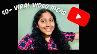 50+ VIRAL YOUTUBE VIDEO IDEAS that will blow up your channel.