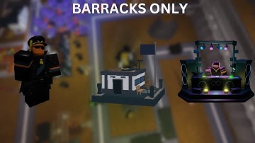 BARRACKS ONLY(+Farm,+Support)│TOWER BATTLES│