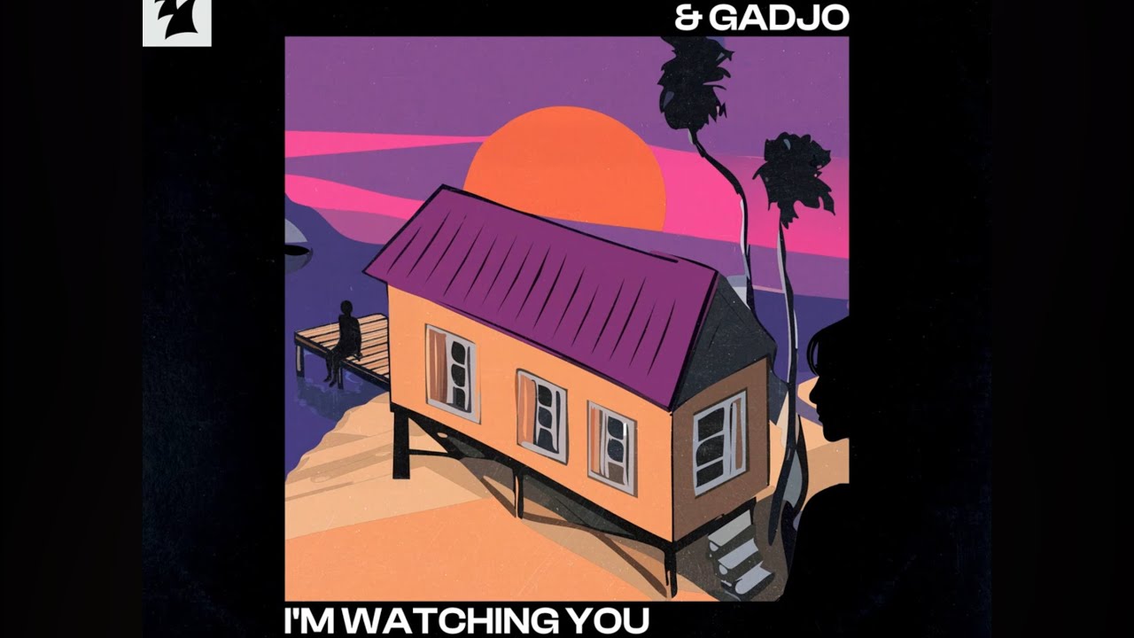 FRANKY WAH & GADJO I’m watching you (so many times )