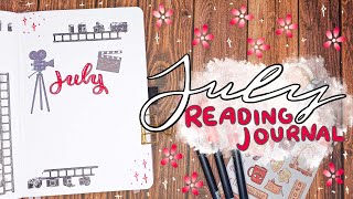 july 2022 reading journal set up || 🎬 film aesthetic
