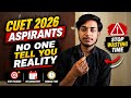 CUET 2026 Aspirants 🚨 No One Tells You This Reality! | Last days strategy #bhu#cuet2026 #motivation