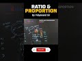 New Way of Learning | Ratio &amp; Proportion | Vidyanand Sir #mathmatics #class10th #mathproblems