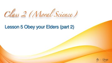 Class 2 Moral Science Chapter 5 Part 2