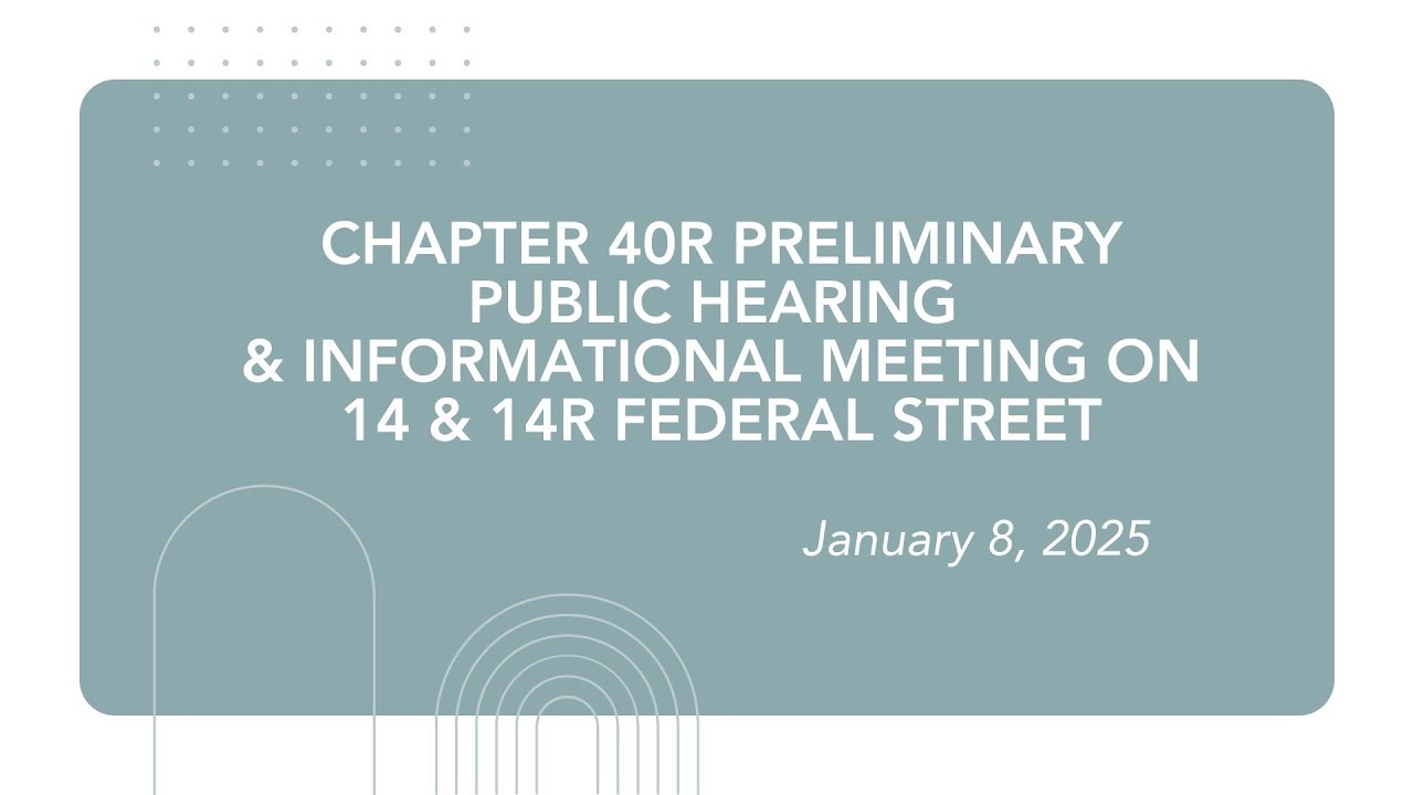 Chapter 40r Building Project Chapter 40R Preliminary Public Hearing & Informational Meeting - YouTube