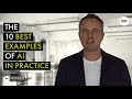 The 10 Best Examples Of Artificial Intelligence (AI) And Machine Learning In Practice