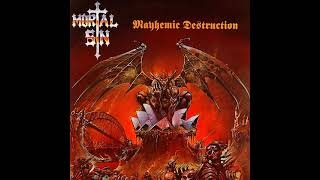 Mortal Sin - Blood, Death, Hatred - (Mayhemic Destruction - 1987) - Thrash Metal - Lyrics