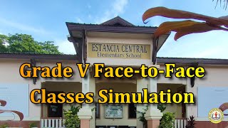 Face-to-Face Classes Simulation Grade V