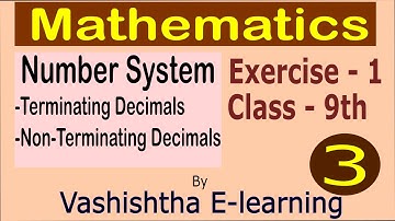 Number System, Class- 9th, Maths, (Video No.- 3)