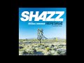 Shazz ft michael robinson  sit down  official music 