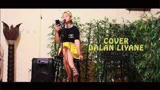 DEDE RISTY - DALAN LIYANE ( COVER )