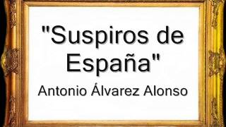 Suspiros de España - Antonio Álvarez Alonso [Pasodoble] chords