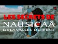 Les secrets de nausica de la valle du vent