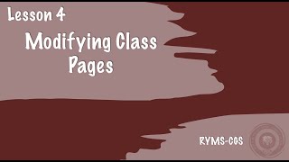 Lesson 4: Modifying Class Pages