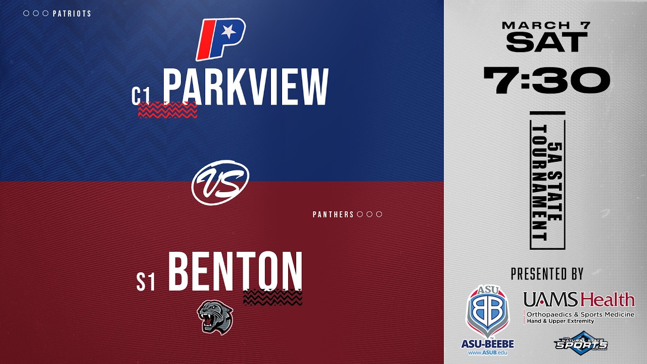 2026 5A State Tournament - Semifinals Boys - C1 Parkview vs S1 Benton