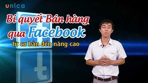 Hướng dẫn bán hàng nâng cao trên facebook