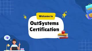 Why OutSystems Certification is Essential for Every Developer
