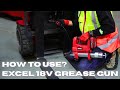 How to use excel 18v grease gun