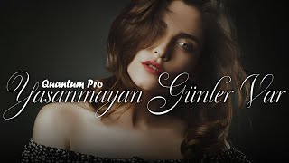 Demet Elloo - Yaşanmayan Günler Var (Quantum Pro Remix)