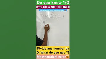😱🔥1/0 = ?why 1 by 0 is not defined | Does 1/0 = infinity | the real reason you should know #shorts