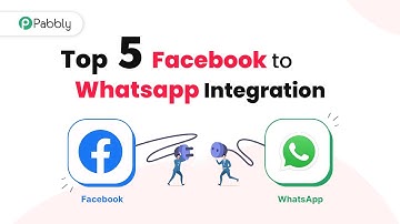 Top 5 Facebook to WhatsApp Integration Inside Pabbly Connect
