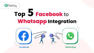 Top 5 Facebook to WhatsApp Integration Inside Pabbly Connect screenshot 5